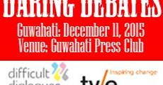 Daring Debates in Guwahati on Dec 11